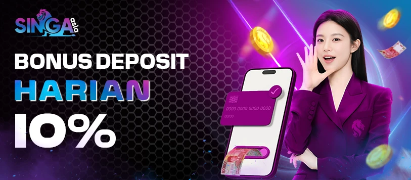 Singa Asia - Bonus Deposit Harian